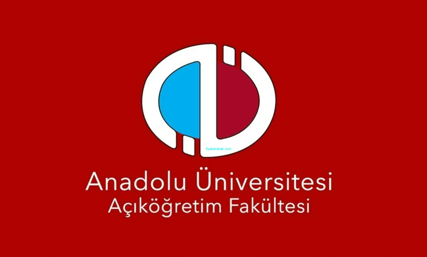 Anadolu Üniversitesi AÖF Kayıt Ücreti